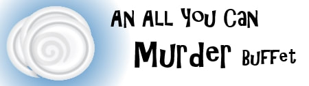 An All You Can Murder Buffet Logo